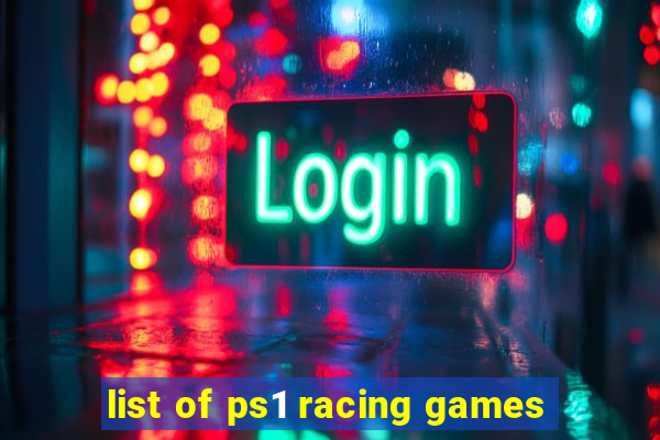 list of ps1 racing games